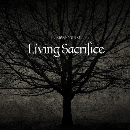 Living Sacrifice - In Memoriam (2005)
